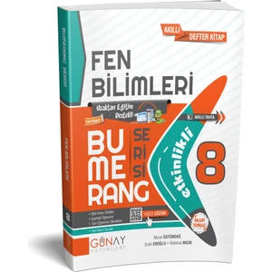 Günay Yayınları Güncel 8. Sınıf Fen Bilimleri Bumerang Etkinlikli Kitap Konu Anlatımlı Soru Bankası Güncel