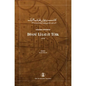 Türk Dil Kurumu Yayınları Divanü Lûgat-It Türk: Kâşgarlı Mahmud, 2023 Son Baskı
