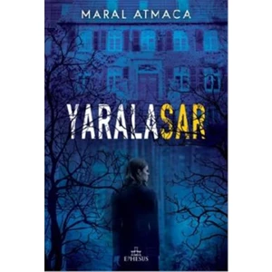 Yaralasar (Ciltli)