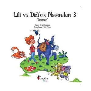 Lili ve Didi’nin Maceraları 3 “değirmen”