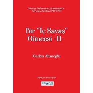 Bir ‘‘iç Savaş Güncesi’’ -Iı-