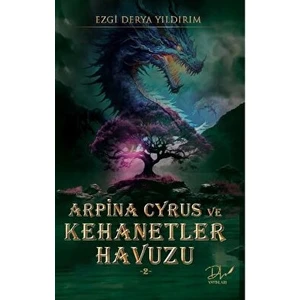 Arpina Cyrus ve Kehanetler Havuzu