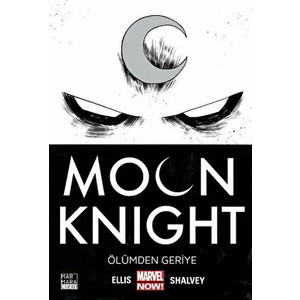 Moon Knight Cilt 01 - Ölümden Geriye