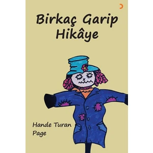 Birkaç Garip Hikaye