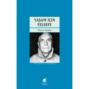 Yaşam Için Felsefesi