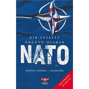 Bir Vesayet Örgütü Olarak Nato