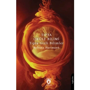 Tıpta Okült Bilimi Tıpta Gizli Bilimler