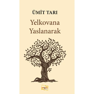 Yelkovana Yaslanarak