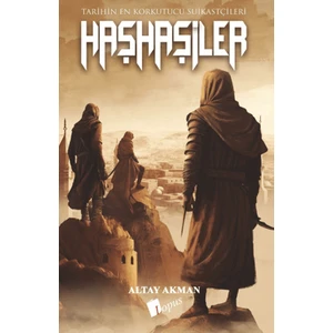 Haşhaşiler - Tarihin En Korkutucu Suikastçıları
