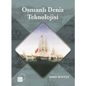 Osmanlı Deniz Teknolojisi
