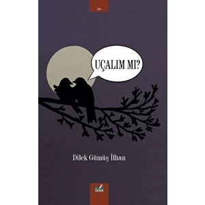 Uçalım Mı ?