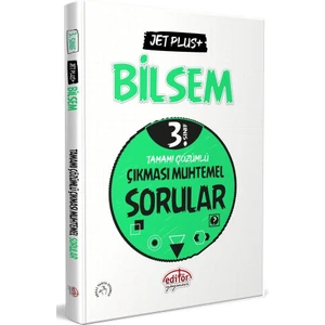 Editör Yayınları 3. Sınıf Bilsem Jet Plus- Tamamı Çözümlü Çıkması Muhtemel Sorular
