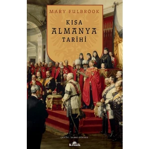 Kısa Almanya Tarihi - Mary Fulbrook