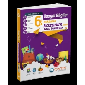 Çanta Yayınları 6. Sınıf Sosyal Bilgiler Etkinlikli Kazanım Soru Bankası