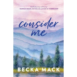 Consider Me - Playing For Keeps - Becka Mack