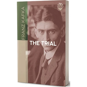 The Trial - Franz Kafka