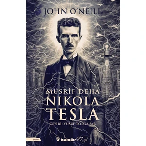 Müsrif Deha Nikola Tesla - John O’Neill