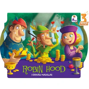 3 Boyutlu Masallar: Robin Hood