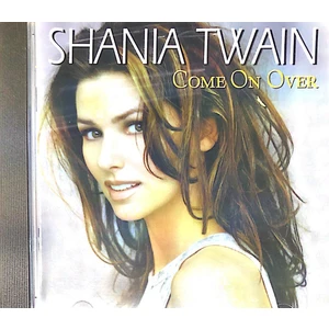 Shania Twain - Come On Over CD