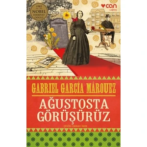 Ağustosta Görüşürüz – Gabriel Garcia Marquez