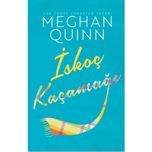 İskoç Kaçamağı - Meghan Quinn