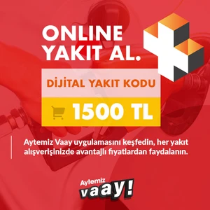 Aytemiz Akaryakıt Aytemiz Vaay Dijital Yakıt Kodu 1500 TL