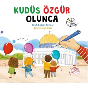 Kudüs Özgür Olunca - Tuba Doğan Tuncer