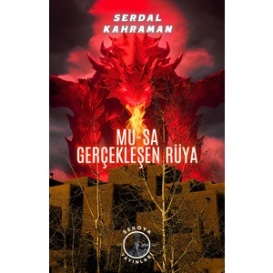 Mu-Sa Gerçekleşen Rüya