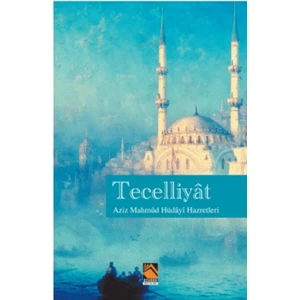 Tecelliyat - Aziz Mahmud Hüdayi
