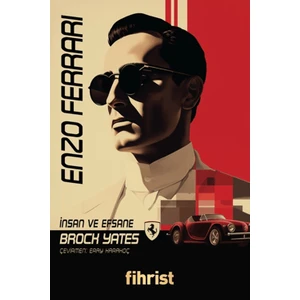 Enzo Ferrari - İnsan ve Efsane - Brock Yates