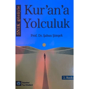 5N1K Gözüyle Kur'an'a Yolculuk - Şaban Şimşek