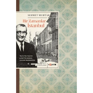 Bir Zamanlar İstanbul - Sermet Muhtar Alus