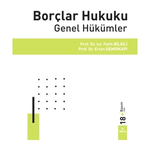 Borçlar Hukuku Genel Hükümler - Fatih Bilgili