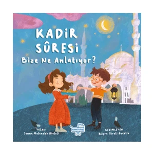 Kadir Suresi Bize Ne Anlatıyor? - Jenny Molendyk Divleli