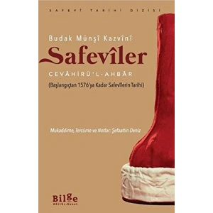 Safeviler - Budak Münşi Kazvini