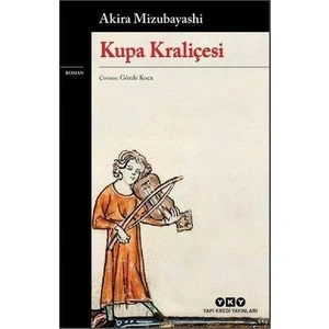 Kupa Kraliçesi - Akira Mizubayashi