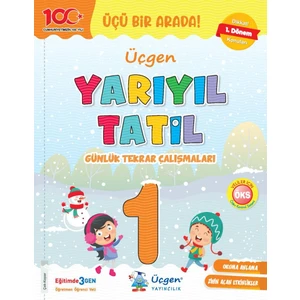 Üçgen 1. Sınıf Yarıyıl Tatil - Günlük Tekrar Çalışmaları 2023