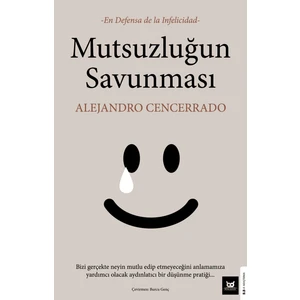 Mutsuzluğun Savunması - Alejandro Cencerrado