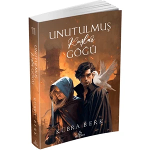 Unutulmuş Kuşlar Göğü 2 - K. Kübra Berk