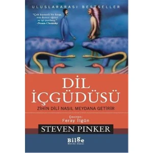 Dil İçgüdüsü: Zihin Dili Nasıl Meydana Getirir - Steven Pinker