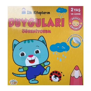 0-6 Yaş Yayınları İlk Kitaplarım Duygularımı Öğreniyorum