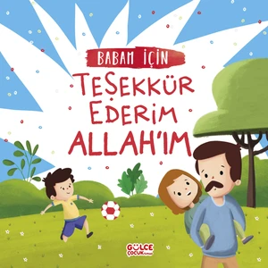Babam Için Teşekkür Ederim Allahım - Arzu Aydos Demir