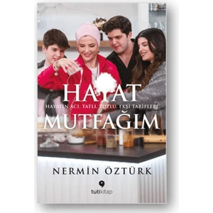 Hayat Mutfağım - Nermin Öztürk