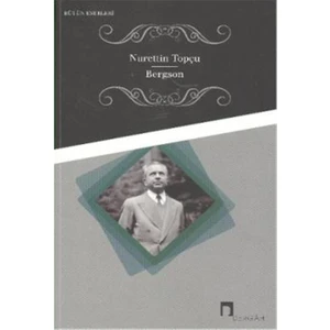Bergson - Nurettin Topçu