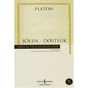 Şölen - Dostluk - Hasan Ali Yücel Klasikleri