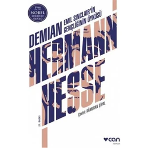 Demian Emil Sinclairin Gençliğinin Öyküsü  - Hermann Hesse