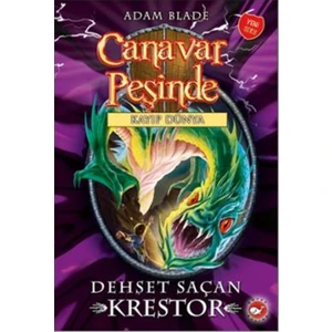 Canavar Peşinde 39: Dehşet Saçan Krestor - Adam Blade