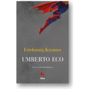 Ertelenmiş Kıyamet - Umberto Eco