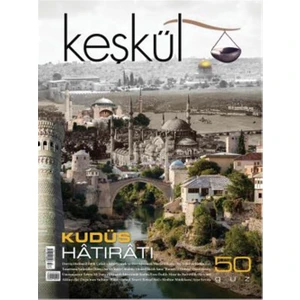 Keşkül Dergisi 50. Sayı
