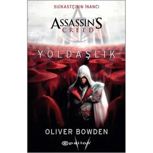 Assassin's Credd Yoldaşlık - Oliver Bowden